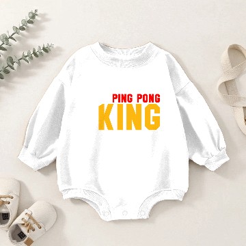 Discover ping pong king Baby Romper Sweatshirts