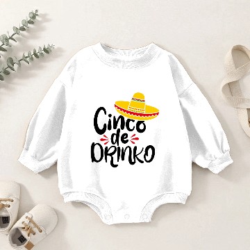 Discover Cinco De Drinko Baby Romper Sweatshirts