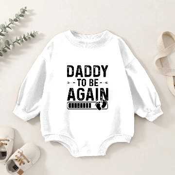 Discover Daddy To Be Again Baby Romper Sweatshirts