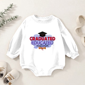 Discover GRADUATED EDUCATED MOTIVATED Baby Romper Sweatshirts