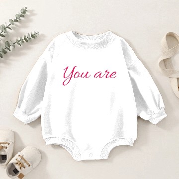 Discover You are enough | Positive Saying Baby Romper Sweatshirts