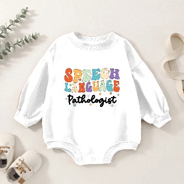 Discover Speech Language Pathologist Baby Romper Sweatshirts