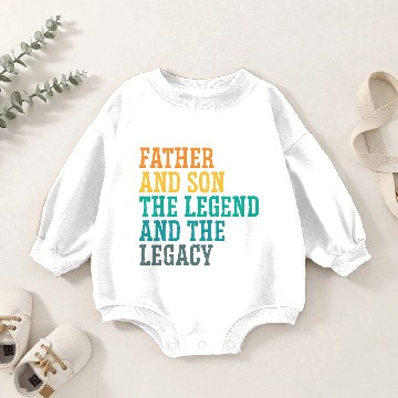 Discover Father And Son The Legend And The Legacy - Baby Romper Sweatshirts