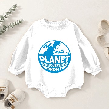 Discover planet over profit quote Baby Romper Sweatshirts
