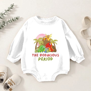 Discover The Bodacious Period Baby Romper Sweatshirts