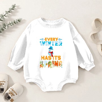 Discover Every Winter Has Its Spring Baby Romper Sweatshirts
