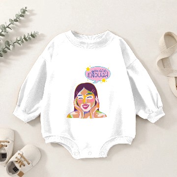 Discover You are enough Baby Romper Sweatshirts