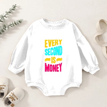Discover every second  D83E DD48 is money Baby Romper Sweatshirts