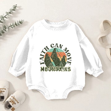 Discover Faith Can Move Mountains Baby Romper Sweatshirts