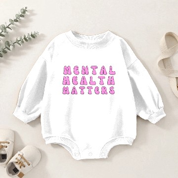 Discover Mental Health Matters Baby Romper Sweatshirts