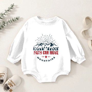 Discover Faith Can Move Mountains Baby Romper Sweatshirts