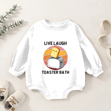 Discover Saying Live Laugh Toaster Bath Inrational Baby Romper Sweatshirts