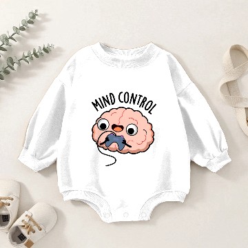 Discover Mind Control Funny Brain Baby Romper Sweatshirts