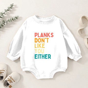 Discover Plan Don'T Like You Either Ab Baby Romper Sweatshirts