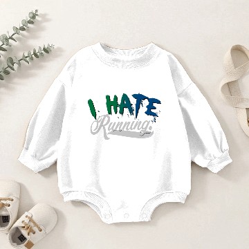 Discover I Hate Running Baby Romper Sweatshirts