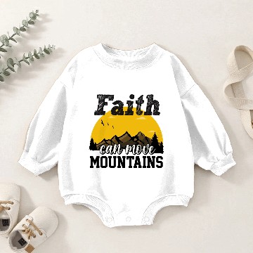 Discover Faith Can Move Mountains Baby Romper Sweatshirts