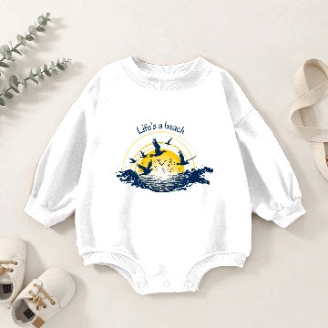 Discover "Life is a beach" Baby Romper Sweatshirts