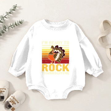 Discover Funny Turkey I m Ready To Rock Thanksgiving Baby Romper Sweatshirts