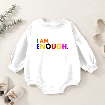 Discover I am enough Baby Romper Sweatshirts