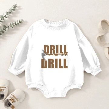 Discover This is Not a Drill Baby Romper Sweatshirts