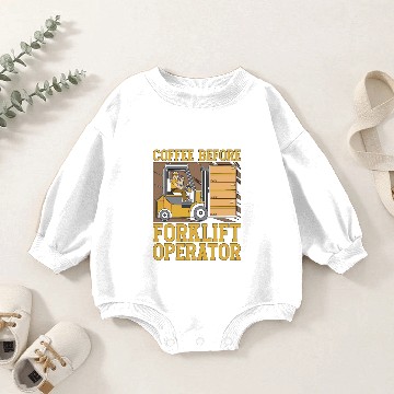 Discover Forklift Operator Coffee Truck Driver Coffee Lover Baby Romper Sweatshirts