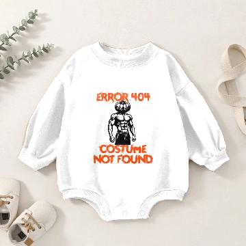 Discover Error 404 costume not found funny Halloween Baby Romper Sweatshirts