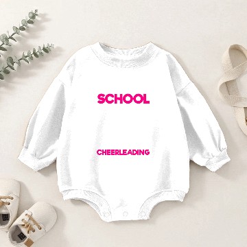 Discover School Is Important But Cheerleading Baby Romper Sweatshirts