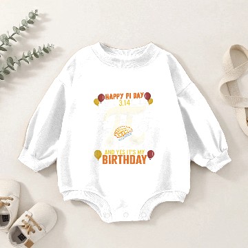 Discover Happy Pi Day Baby Romper Sweatshirts, 3.14 And Yes Its My Birthday