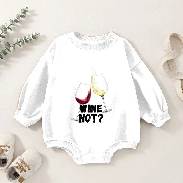 Discover Wine Not cheers Baby Romper Sweatshirts