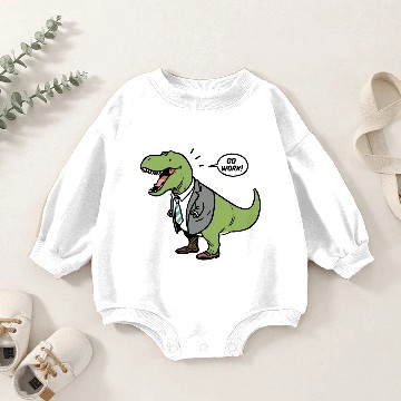 Discover T Rex Dinosaur Go Work! Baby Romper Sweatshirts