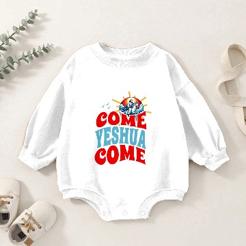 Discover Come Yeshua Premium Baby Romper Sweatshirts