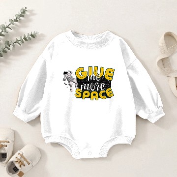 Discover Give Me More Space Baby Romper Sweatshirts