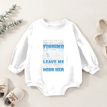 Discover FISHING ONE MORE TIME Baby Romper Sweatshirts