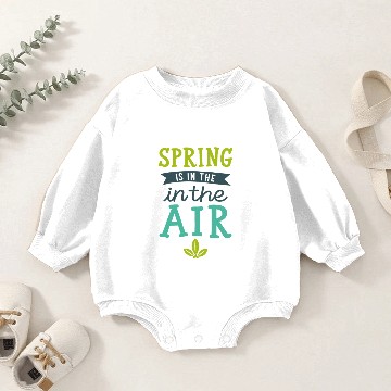 Discover Spring is in the Air Baby Romper Sweatshirts