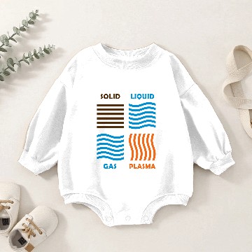 Discover The 4 Phases of Matter: SOLID, LIQUID, GAS, PLASMA Baby Romper Sweatshirts