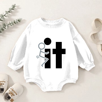 Discover Fuck-it Baby Romper Sweatshirts