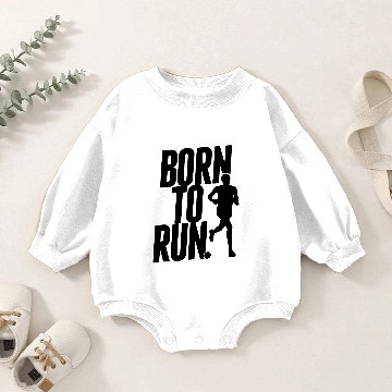 Discover Born to run Baby Romper Sweatshirts