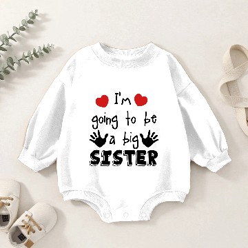 Discover big sister Baby Romper Sweatshirts