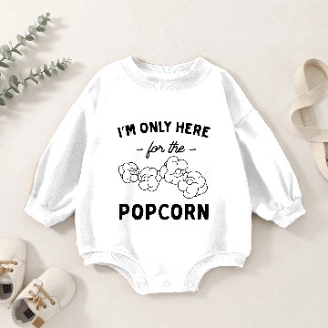 Discover i'm Only Here for The Popcorn Baby Romper Sweatshirts