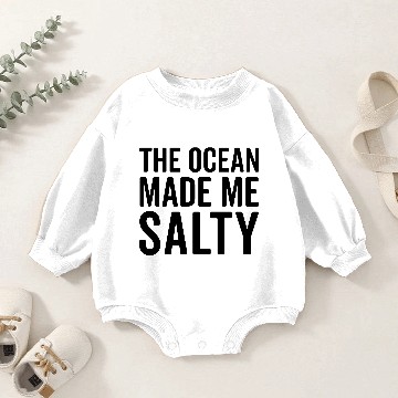 Discover Ocean Made Me Salty Funny Quote Baby Romper Sweatshirts