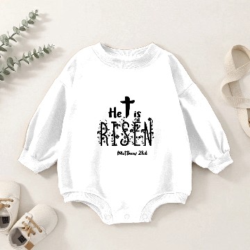 Discover He Is Risen Easter Scripture Baby Romper Sweatshirts