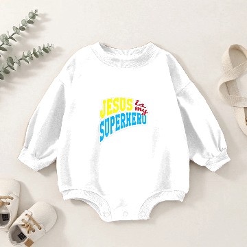 Discover Jesus Is My Superhero Religious Faith Baby Romper Sweatshirts