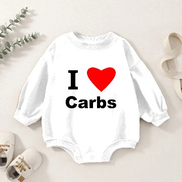 Discover I Love Carbs! Baby Romper Sweatshirts