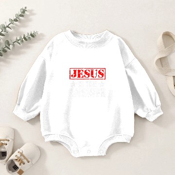 Discover Jesus Is The Answer Christ God Religious Catholic Baby Romper Sweatshirts