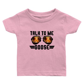 Discover Talk to Me Goose Baby T-shirts