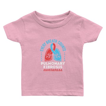 Discover Pulmonary Fibrosis Awareness Every Breath Counts Baby T-shirts