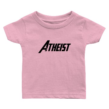 Discover Atheist Baby T-shirts
