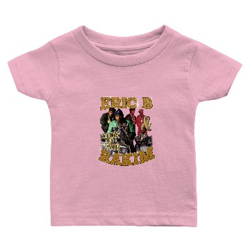 Discover Eric B & Rakim Baby T-shirts
