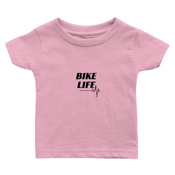 Discover BIKE LIFE Baby T-shirts