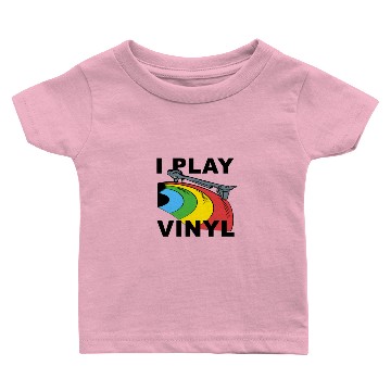Discover I play Vinyl Baby T-shirts